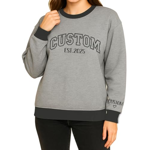 Custom Embroidered Sweatshirts & Hoodies, Design Your Own, Personalized For Everyone, Custom Text On Sleeve
