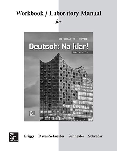Workbook/Lab Manual for Deutsch: Na klar! Workbook/Lab Manual for Deutsch: Na klar!