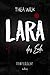 Produktbild LARA. das Ende.: Thriller - Sonderausgabe