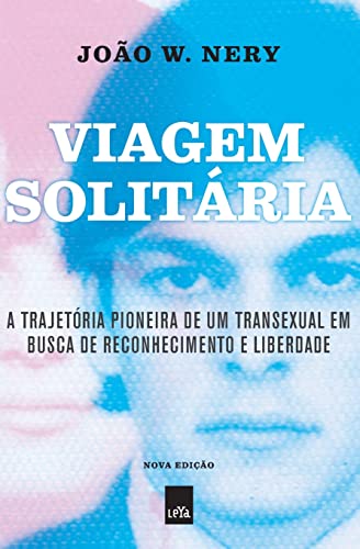 Viagem Solitária – Nova Edição