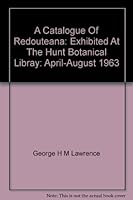 A CATALOGUE OF REDOUTEANA B0012DSEPM Book Cover