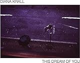 diana krall wallflower Diana Krall- This Dream Of You