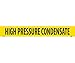 PIPEMARKER, PS VINYL, HIGH PRESSURE CONDENSATE, 2X14 1 1/4" CAP HEIGHT (25 Pack)
