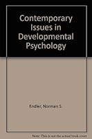 Contemporary Issues in Developmental Psychology 0030084210 Book Cover