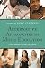 Alternative Approaches in Music Education: Case Studies from the Field