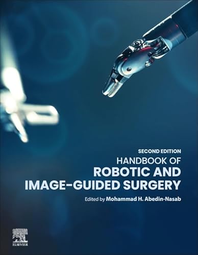 Handbook of Robotic and Image-Guided Surgery
