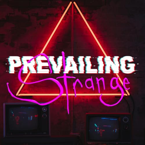 Couverture de Prevailing Strange