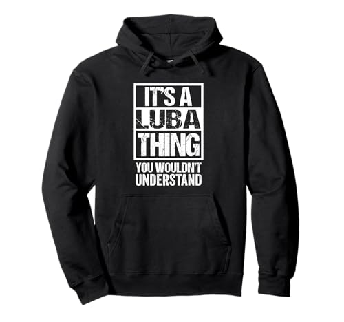 Photo de It's A Luba Thing You Wouldn't Understand Baluba Congo Sweat à Capuche