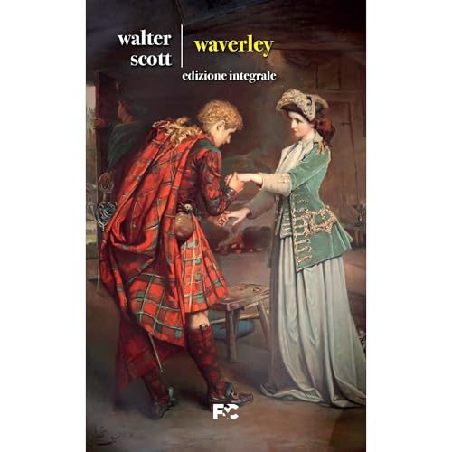 Waverley. Ediz. integrale Audiolibro Por Walter Scott arte de portada