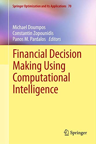 Financial Decision Making Using Computational Intelligence: 70 (Springer Optimization and Its Applications) view 2
