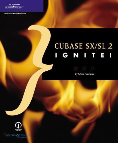 Cubase SX/SL 2 Ignite! Guide MAO séquenceur audio et édition MIDI