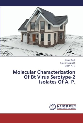 Molecular Characterization Of Bt Virus Serotype-2 Isolates Of A. P.