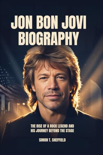 Jon Bon Jovi: The rise of a rock legend and