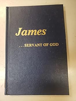 Hardcover James: Servant of God Book