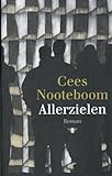 Allerzielen - Cees Nooteboom 