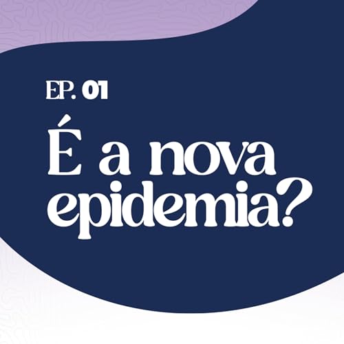 Saúde Mental no Brasil nos últimos 10 anos | #EuVejo cover art