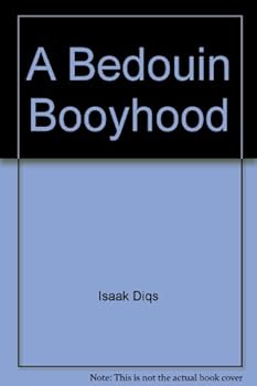 Hardcover A Bedouin Booyhood Book