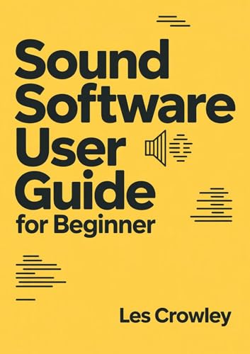  SoundLab software : User Guide for Beginner (English Edition)