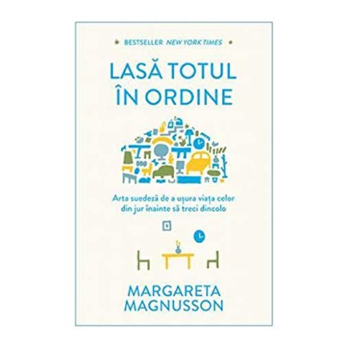 Lasa totul în ordine [Romanian] 6067891565 Book Cover