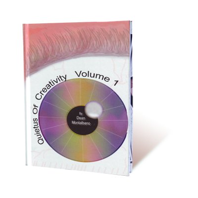 Quietus Of Creativity Volume 1 guide de magie et techniques de scène