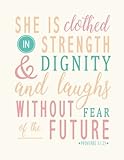 Proverbs 31:25 : She is Clothed in Strength & Dignity and She Laughs Without Fear of the Future: Pastel Color, Notebook , Composition Book, Journal, Bible Quotes 8.5 x 11 inch 110 page ,Wide Ruled