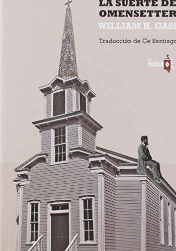 La suerte de Omensetter (SIN COLECCION)