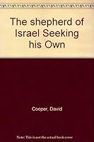 The Shepherd of Israel seeking His own B0007EU4SC Book Cover