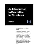 An Introduction to Excavation for Structures (Geotechnical Engineering)