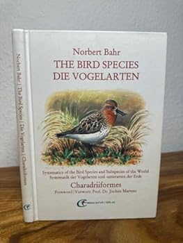 Hardcover Die Vogelarten - The Bird Species, Charadriiformes [German] Book