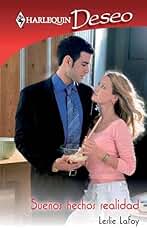 Sueños hechos realidad (Deseo)