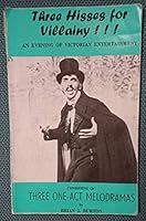 Three Hisses for Villainy!!!: Play 0851970508 Book Cover