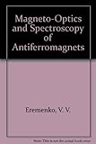 Magneto-optics and spectroscopy of antiferromagnets