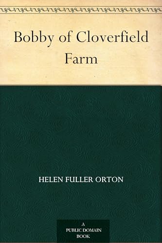 Bobby of Cloverfield Farm