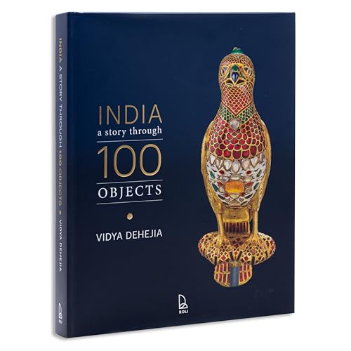 India: A Story Through 100 Objects Cover