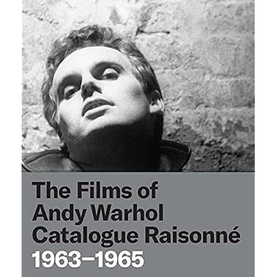 Films of Andy Warhol Catalogue Raisonne