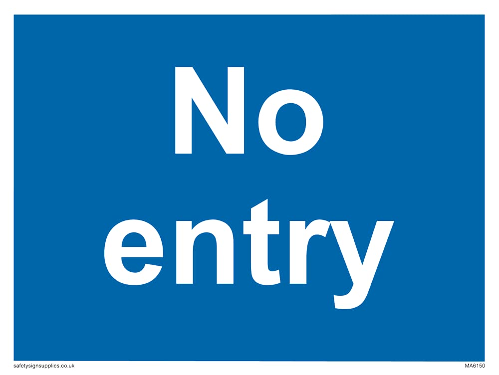 Pack of five - NO ENTRY Sign - 200x150mm - A5L
