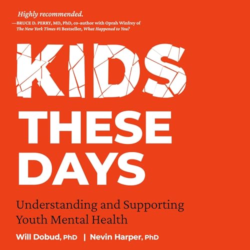Enjoy Kids These Days from Will W. Dobud, Dr. Nevin J. Harper episode artwork