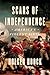 Scars of Independence: America's Violent Birth