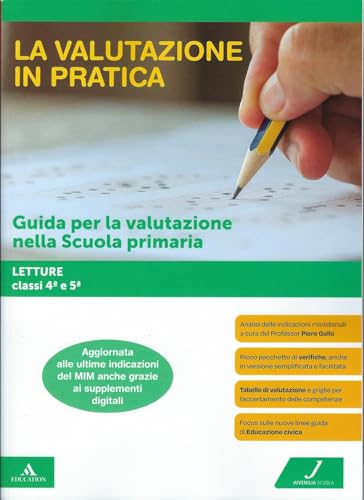  La valutazione in pratica. Letture - Classi 4a e 5a