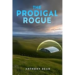 The Prodigal Rogue Audiolibro Por Anthony Dean arte de portada