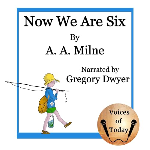 Amazon.com: Now We Are Six (Audible Audio Edition): A. A. Milne ...