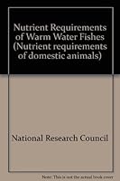 Nutrient Requirements of Warm Water Fishes (Nutrient requirements of domestic animals) 0309026164 Book Cover