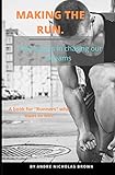 MAKING THE RUN.: 7 key stages in chasing our Dreams