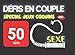 Défis en couple : spécial jeux coquins | 50 Défis sexe: Pimenter la libido du couple