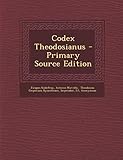 Codex Theodosianus (Latin Edition)
