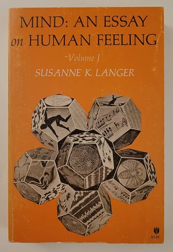Mind: An Essay on Human Feeling, Vol. 1 (Mind (Paperback))