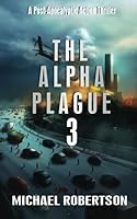 The Alpha Plague 3 1539340015 Book Cover