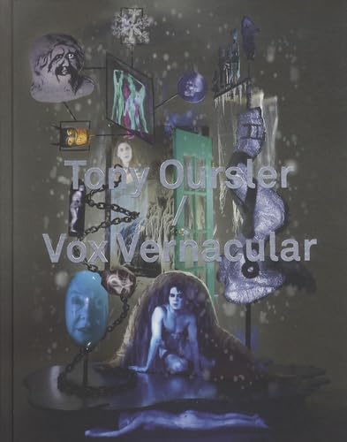 Beau livre Tony Oursler / Vox Vernacular - Une anthologie d'art reliée