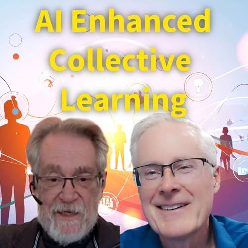 #307 Why AI Supercharges Collective Learning and Community Insight Podcast Por  arte de portada
