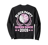Photo Gallery block party queen since 2009 volleyball 15th birthday felpa Photo Gallery block party queen since 2009 volleyball 15th birthday felpa